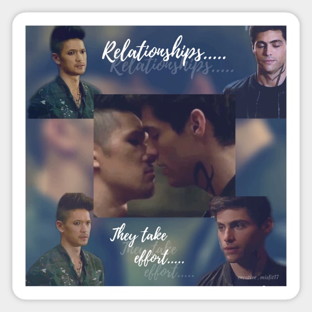 Malec: Relationship, they take effort. Sticker by BeCreativeArts